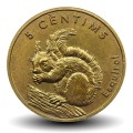 ANDORRE - PIECE de 5 cèntims - Ecureuil - 2002