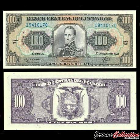 EQUATEUR - Billet de 100 Sucres - Simón Bolívar - WF - 20.08.1993