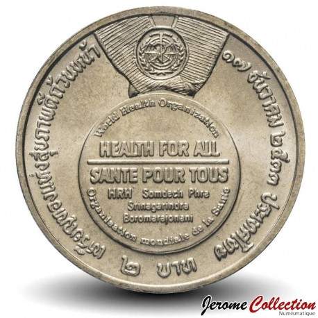 THAILANDE - PIECE de 2 Baht - Organisation mondiale de la santé - 1990 – Y243 – JeromeCollection