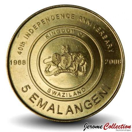 SWAZILAND - PIECE de 5 Emalangeni - 40e anniversaire de l'indépendance - 2008 – Km54 – JeromeCollection