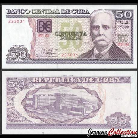 CUBA - Billet de 50 Pesos - Calixto García Iñiguez - 2018 – P123l – JeromeCollection
