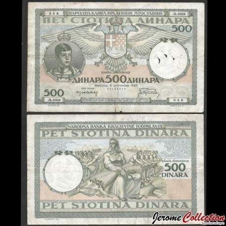 YOUGOSLAVIE (Royaume de) - Billet de 500 Dinara - Roi Pierre II - 06.09.1935 – P32 – JeromeCollection