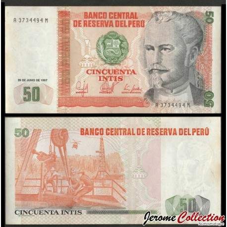 PEROU - Billet de 50 Intis - Nicolas de Piérola - 26.06.1987 – P131b – JeromeCollection