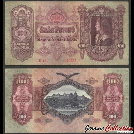 HONGRIE - Billet de 100 Pengő - Roi Mathias - 1930 – P98 – JeromeCollection