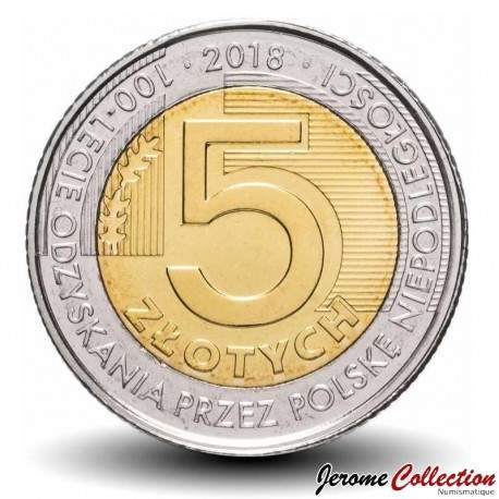 POLOGNE - PIECE de 5 Złotych - 100 Ans de l'Indépendance - 2018