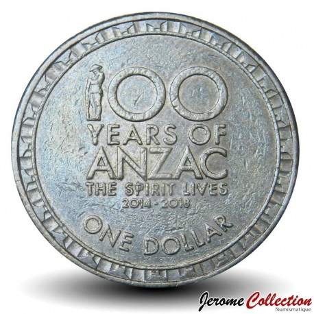 AUSTRALIE - PIECE de 1 Dollar - 100 ans de l'esprit ANZAC - 2014 – Km2936 – JeromeCollection