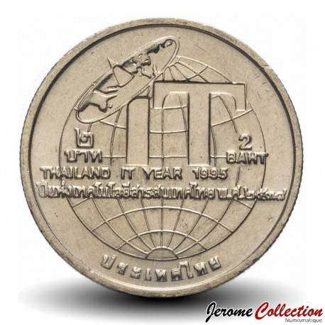 THAILANDE - PIECE de 2 Baht - Année de la technologie de l'information - 1995 – Y313 – JeromeCollection