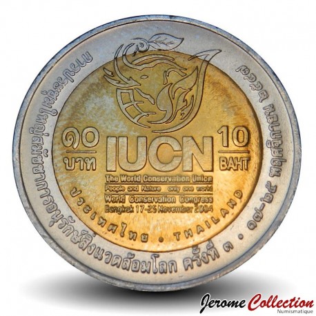 THAILANDE - PIECE de 10 Baht - Congrès mondial de l'IUCN - 2004 – Y413 – JeromeCollection