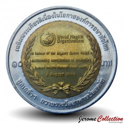 THAILANDE - PIECE de 10 Baht - Organisation Mondiale de la Santé - 2007