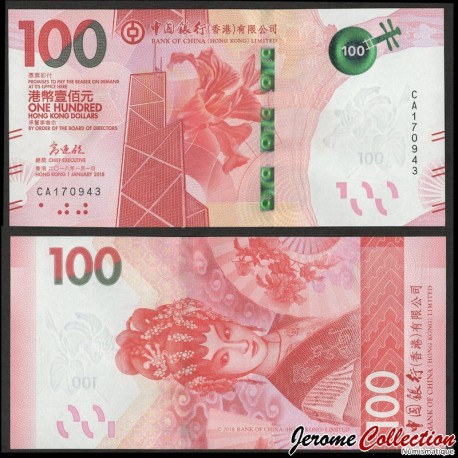 HONG KONG - Banque de Chine - Billet de 100 Dollars - Opéra Cantonais - 01.01.2018 – P350a – JeromeCollection