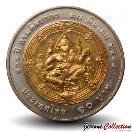 THAILANDE - PIECE de 10 Baht - Centenaire du département des Beaux-Arts - 2011 – Y508 – JeromeCollection
