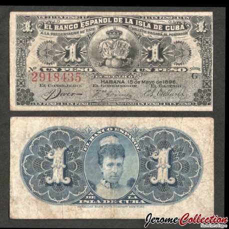 CUBA - Banco Español de la Isla de Cuba - Billet de 1 Peso - La reine Marie-Christine d'Espagne 15.05.1896 – P47a –