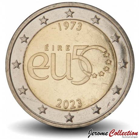 IRLANDE - PIECE de 2 Euros - Adhésion de l'Irlande à l'UE - 2023 – Km106 – JeromeCollection