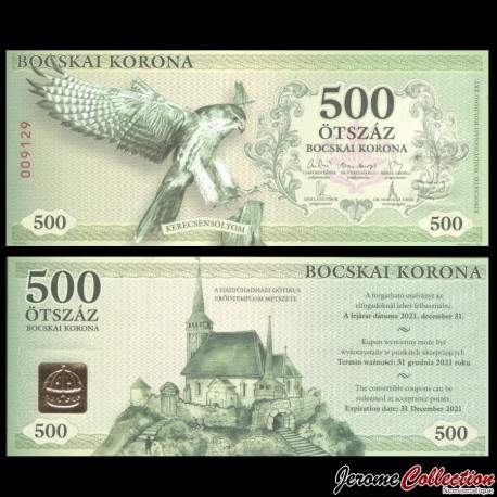 HONGRIE - Monnaie Locale - Billet de 500 Bocskai Korona - 2017