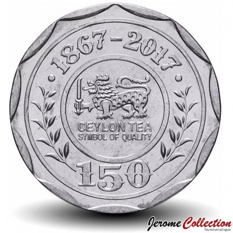 SRI LANKA - PIECE de 10 Roupies - 150 Ans du thé - 2017 – Km217 – JeromeCollection