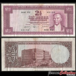 TURQUIE - Billet de 2 1/2 Türk Lirası - Mustafa Kemal Atatürk - 1955