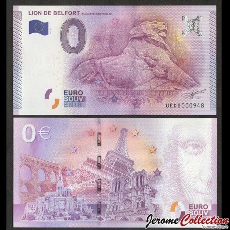BILLET TOURISTIQUE - ZERO 0 EURO - FRANCE - LION DE BELFORT - AUGUSTE BERTHOLDI - UEDS - 2015-1 – N218235 –