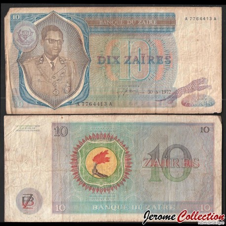 ZAIRE - Billet de 10 Zaïres - Mobutu - 30.6.1972 – P23b – JeromeCollection