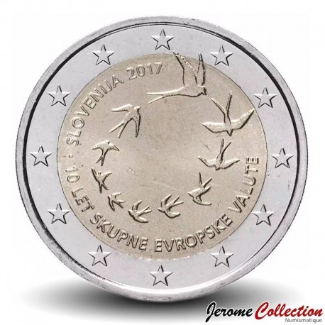 SLOVENIE - PIECE de 2 Euros - 10e anniversaire de l'Euro - Hirondelles - 2017 – Km130 – JeromeCollection