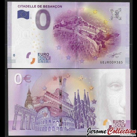 BILLET TOURISTIQUE - ZERO 0 EURO - FRANCE - CITADELLE DE BESANCON - UEJR - 2017-2 – N370325 – JeromeCollection