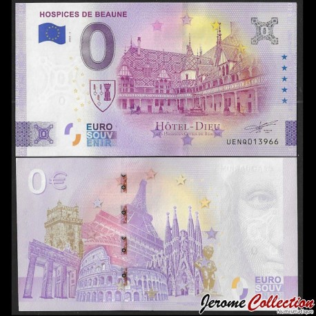 BILLET TOURISTIQUE - ZERO 0 EURO - FRANCE - HOSPICES DE BEAUNE - HOTEL DIEU - UENQ - 2024-2 – N327688 – JeromeCollection