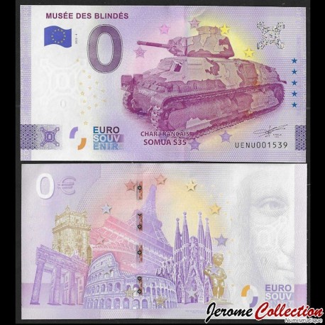 BILLET TOURISTIQUE - ZERO 0 EURO - FRANCE - MUSEE DES BLINDES - CHAR FRANCAIS SOMUA S35 - UENU 2025-4 – N471816 –