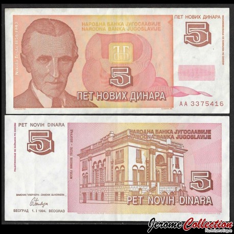 YOUGOSLAVIE - Billet de 5 Novih Dinara - Nikola Tesla - 01.01.1994 – P146 – JeromeCollection