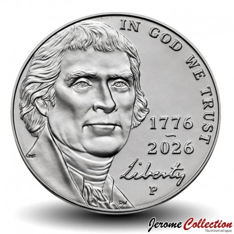 ETATS UNIS / USA - PIECE de 5 Cents - JEFFERSON NICKEL 1776-2026 - P - 2026 – N554482 – JeromeCollection