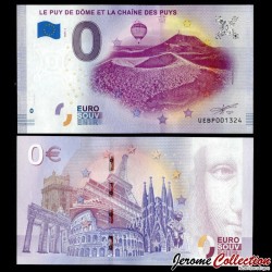 BILLET TOURISTIQUE - ZERO 0 EURO - FRANCE - LE PUY DE DOME ET LA CHAINE DES PUYS - UEBP - 2020-5 – N230305 –