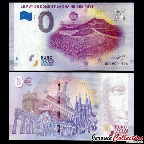 BILLET TOURISTIQUE - ZERO 0 EURO - FRANCE - LE PUY DE DOME ET LA CHAINE DES PUYS - UEBP - 2020-5 – N230305 –