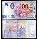 BILLET TOURISTIQUE - ZERO 0 EURO - FRANCE - LA COUPOLE PLANÉTARIUM 3D - 80 ANS - UEBZ - 2024-4 – N585876 –
