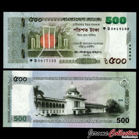 BANGLADESH - Billet de 500 Taka - Monument des Martyr (Signature Rahman) - 2026 – P81b2 – JeromeCollection