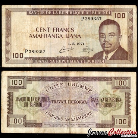 BURUNDI - Billet de 100 Francs - Prince Rwagasore - 1.8.1971 – P23b2 – JeromeCollection