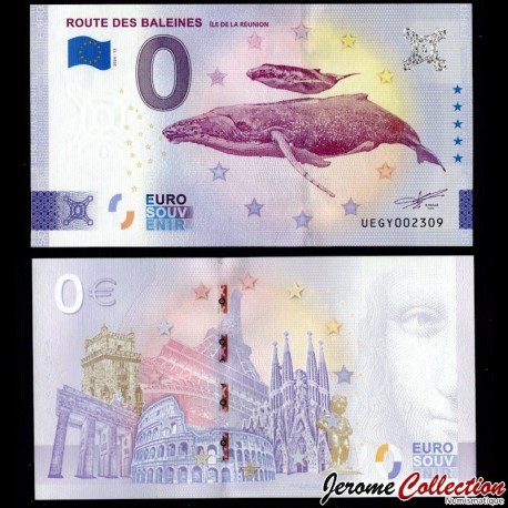 BILLET TOURISTIQUE - ZERO 0 EURO - FRANCE - ROUTE DES BALEINES - ÎLE DE LA RÉUNION - UEGY - 2024-13 – N435411 –