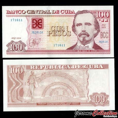 CUBA - Billet de 100 Pesos - Carlos Manuel de Cespedes - 2024 – P129m – JeromeCollection