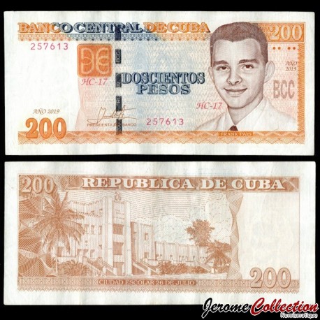 CUBA - Billet de 200 Pesos - Frank Isaac País García - 2019 – P130c – JeromeCollection