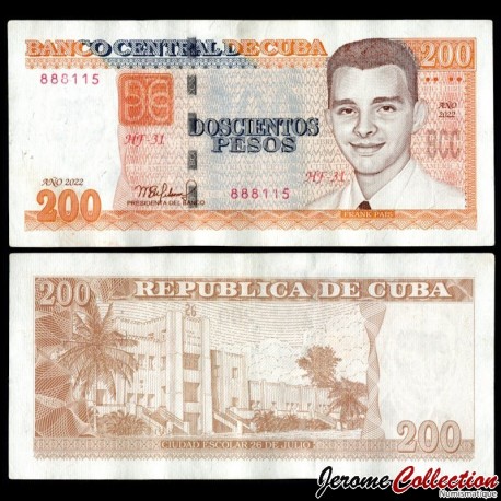 CUBA - Billet de 200 Pesos - Frank Isaac País García - 2022 – P130f – JeromeCollection