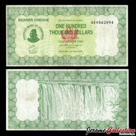ZIMBABWE - Billet de 100000 Dollars - Les chutes Victoria - 01.06.2006 – P32 – JeromeCollection