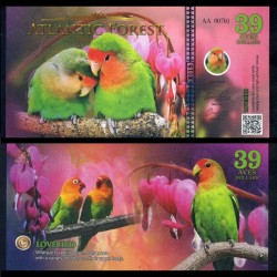 ATLANTIC FOREST - Billet de 39 Aves - Inséparable - 2018