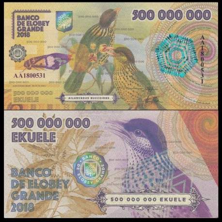 ELOBEY GRANDE - Billet de 500000000 Ekuele - Jardinier à joues blanches - 2018